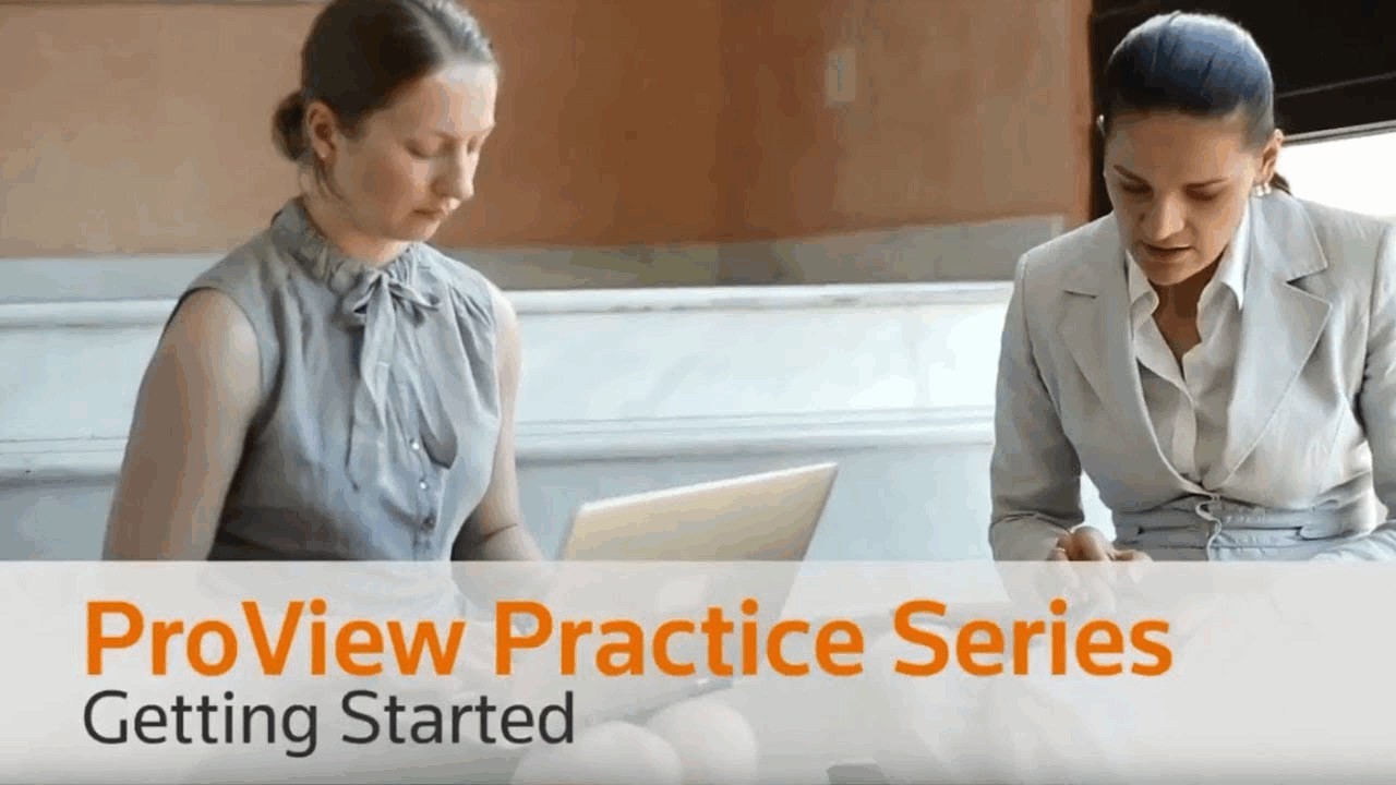 ProView Practice Series - Getting Started